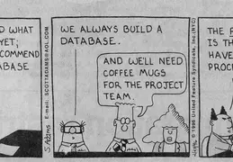 Dilbert by Scott Adams Build a Database